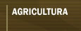 Agricultura